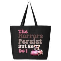 The Horrors Persist But So Do I Meme Funny Meme Funny Gen Z Funny Mouse 25L Jumbo Tote