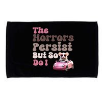 The Horrors Persist But So Do I Meme Funny Meme Funny Gen Z Funny Mouse Microfiber Hand Towel