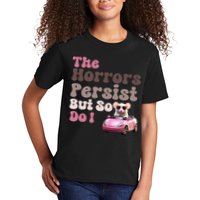 The Horrors Persist But So Do I Meme Funny Meme Funny Gen Z Funny Mouse Kids T-Shirt