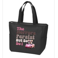 The Horrors Persist But So Do I Meme Funny Meme Funny Gen Z Funny Mouse Zip Tote Bag