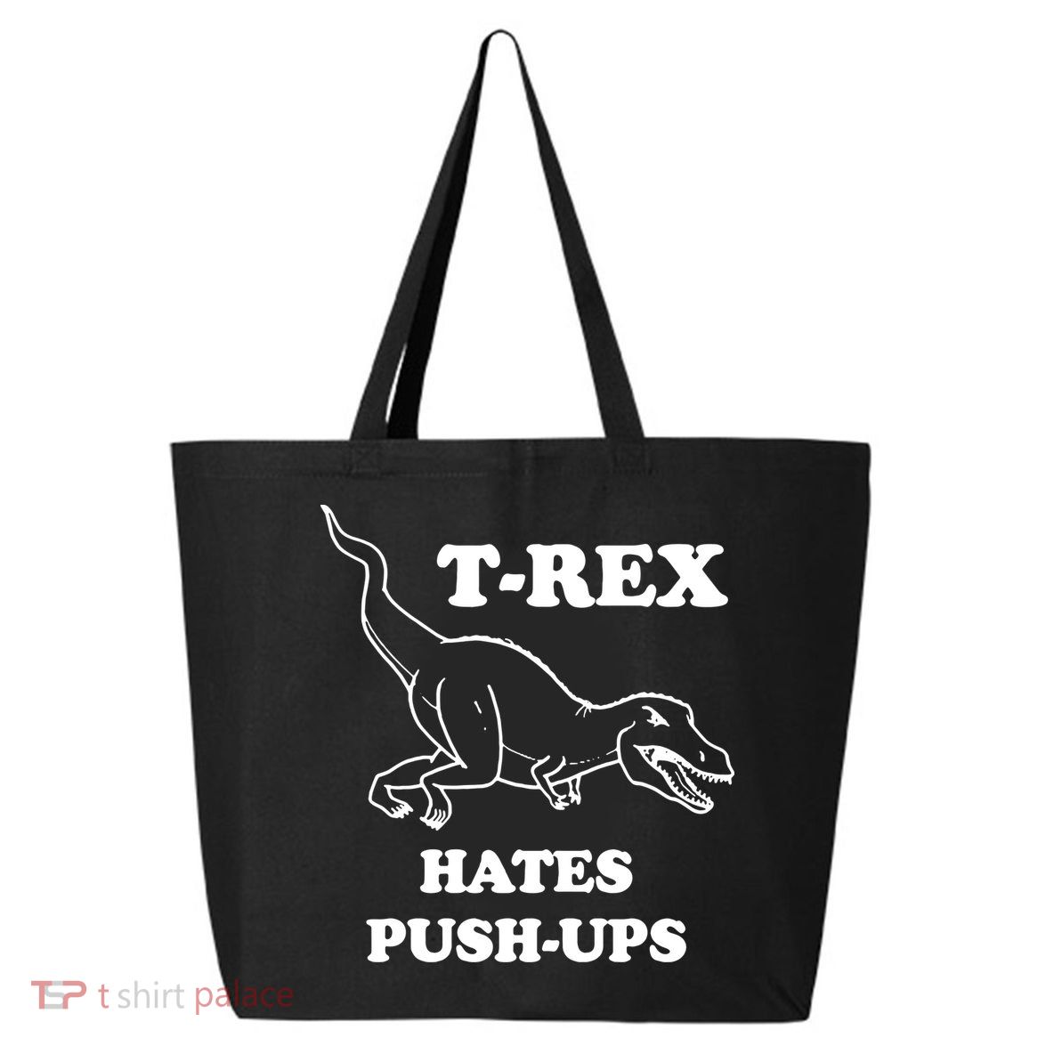 TRex Hates Pushups 25L Jumbo Tote