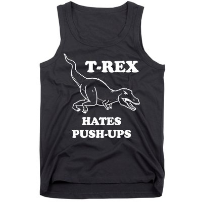 TRex Hates Pushups Tank Top