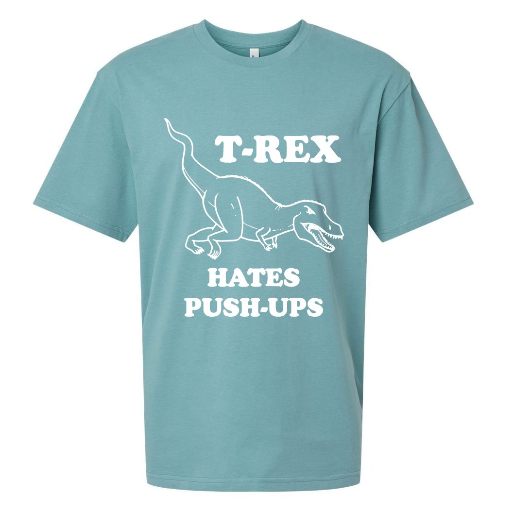 TRex Hates Pushups Sueded Cloud Jersey T-Shirt