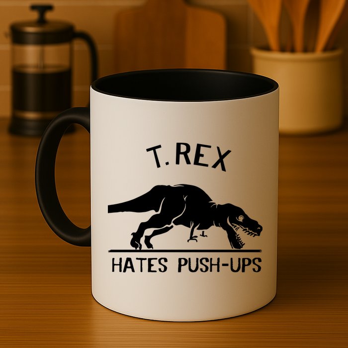 T-Rex Hates PushUps Funny Tyrannosaurus Rex Mug