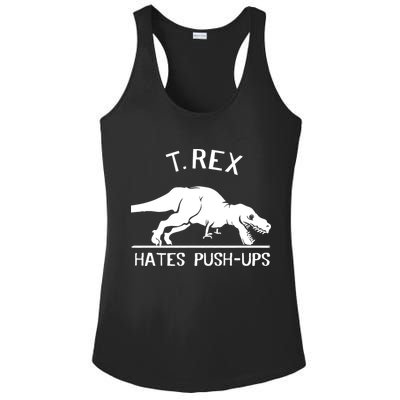 T-Rex Hates PushUps Funny Tyrannosaurus Rex Ladies PosiCharge Competitor Racerback Tank