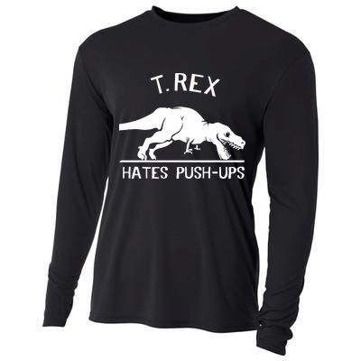 T-Rex Hates PushUps Funny Tyrannosaurus Rex Cooling Performance Long Sleeve Crew