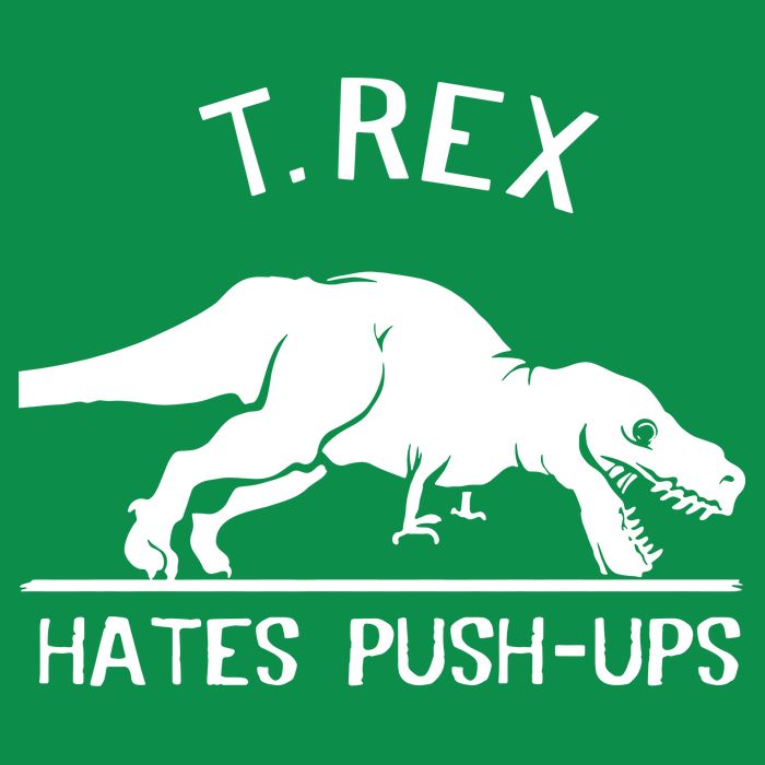 T-Rex Hates PushUps Funny Tyrannosaurus Rex Sweatshirt