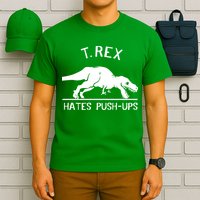 T-Rex Hates PushUps Funny Tyrannosaurus Rex T-Shirt