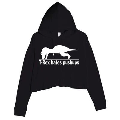 TRex Hates Pushups Funny Crop Fleece Hoodie