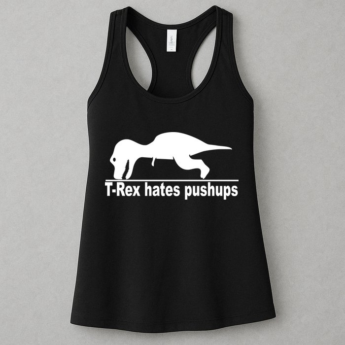 TRex Hates Pushups Funny Womens Tank Top