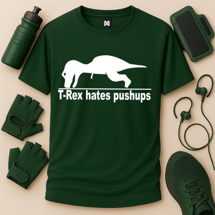 TRex Hates Pushups Funny Performance Shirt