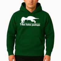 TRex Hates Pushups Funny Hoodie