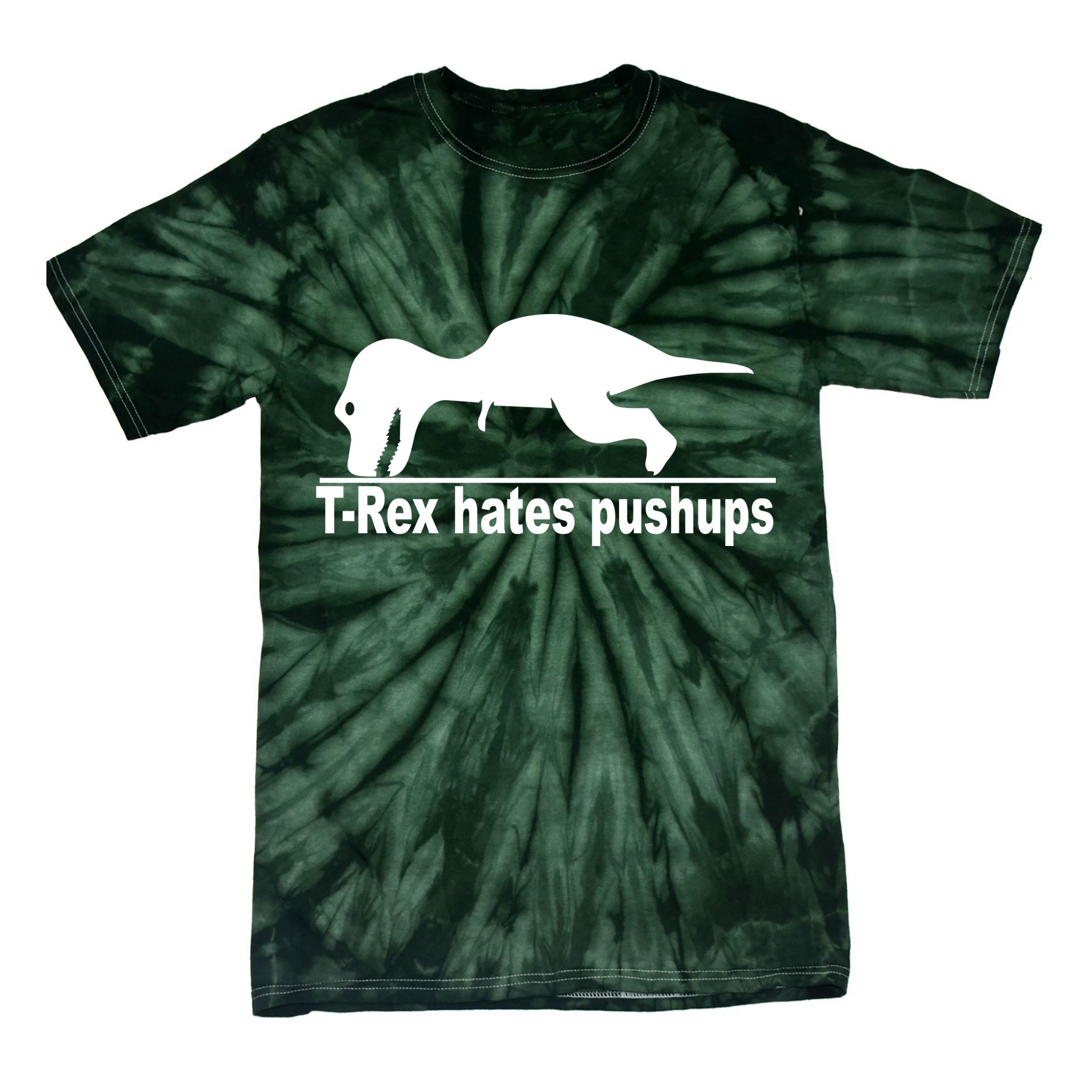TRex Hates Pushups Funny Tie-Dye T-Shirt
