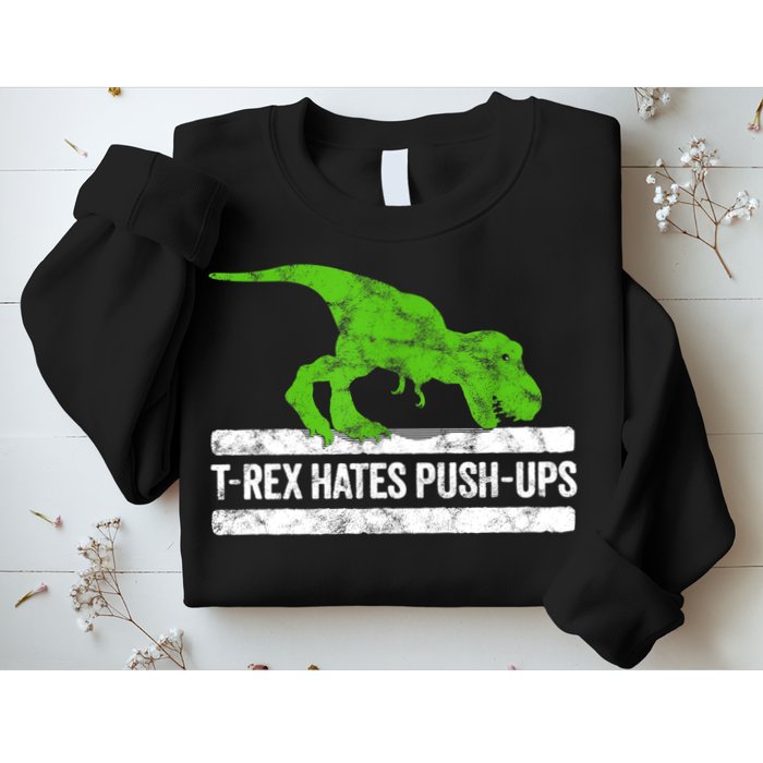 TRex Hates PushUps Dinosaur Funny Gym Push Ups Sweatshirt