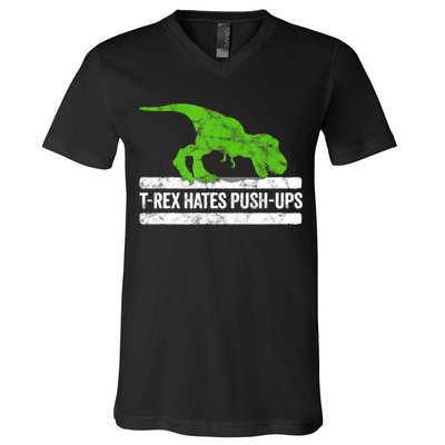 TRex Hates PushUps Dinosaur Funny Gym Push Ups V-Neck T-Shirt