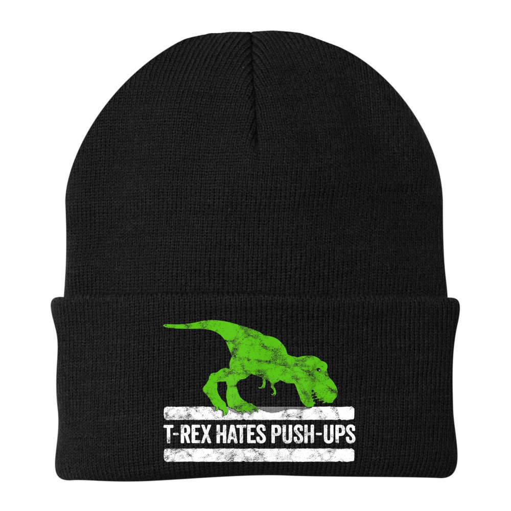 TRex Hates PushUps Dinosaur Funny Gym Push Ups Beanie
