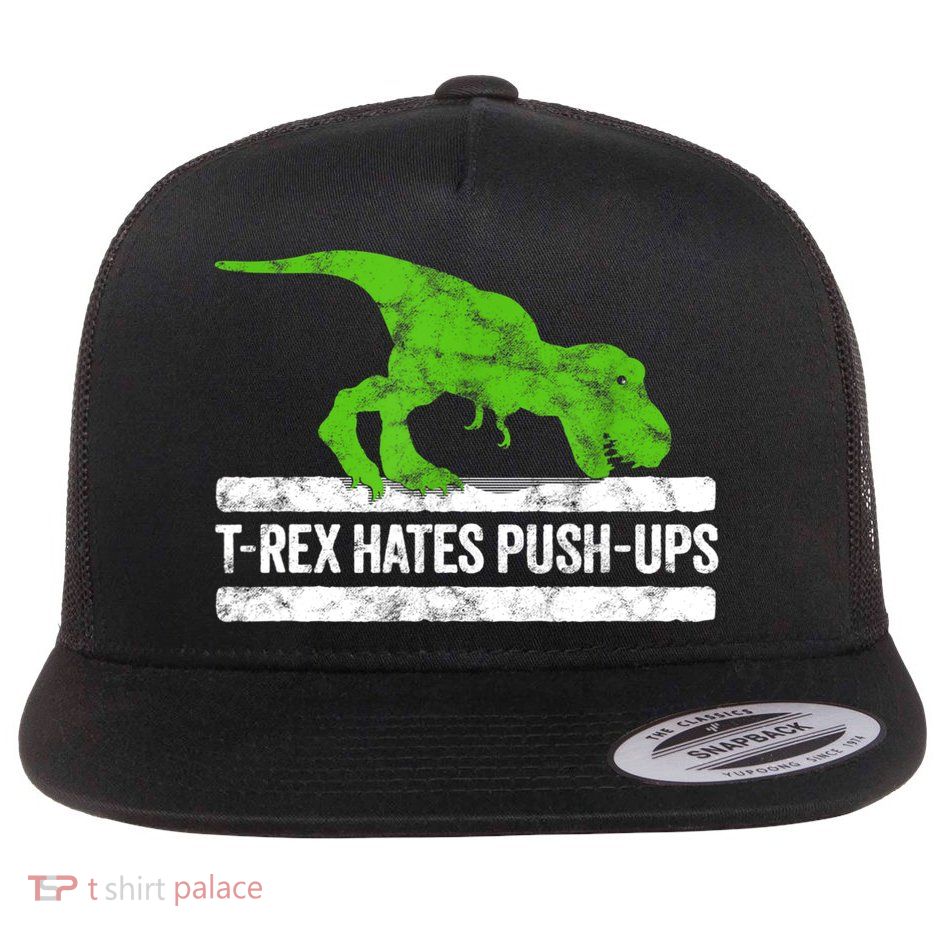 TRex Hates PushUps Dinosaur Funny Gym Push Ups Flatbill Hat