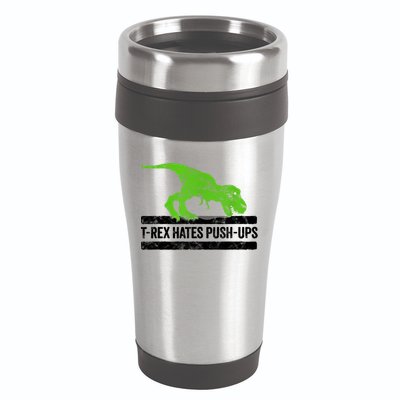 TRex Hates PushUps Dinosaur Funny Gym Push Ups 16oz Travel Tumbler