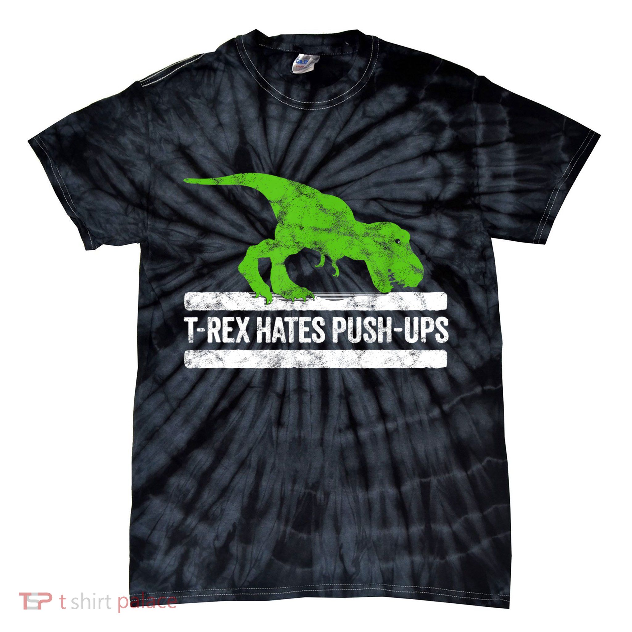 TRex Hates PushUps Dinosaur Funny Gym Push Ups Tie-Dye T-Shirt