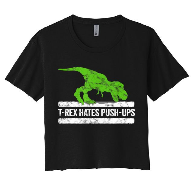 TRex Hates PushUps Dinosaur Funny Gym Push Ups Crop Top
