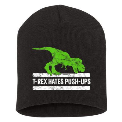 TRex Hates PushUps Dinosaur Funny Gym Push Ups Short Acrylic Beanie