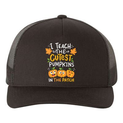 Teacher Halloween Prek Teacher Kindergarten Cutest Pumpkins Yupoong Adult 5-Panel Trucker Hat