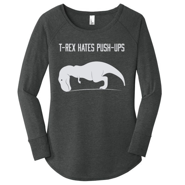 TREX HATES PUSHUPS Women's Perfect Tri Tunic Long Sleeve Shirt