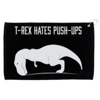 TREX HATES PUSHUPS Grommeted Golf Towel