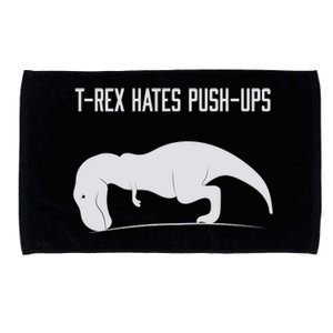 TREX HATES PUSHUPS Microfiber Hand Towel