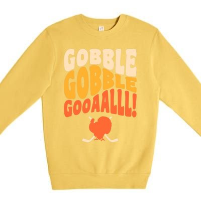 Thanksgiving Hockey Player Ice Hockey Gobble Goal Premium Crewneck Sweatshirt