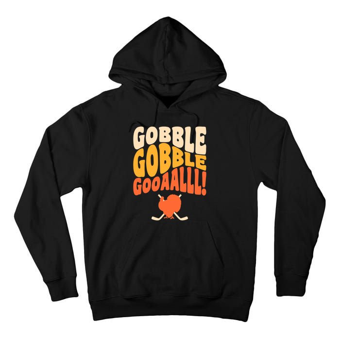 Thanksgiving Hockey Player Ice Hockey Gobble Goal Tall Hoodie