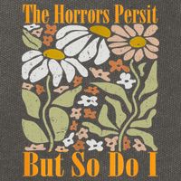 The Horrors Persist But So Do I Humor Flower Funny Cotton Canvas Backpack