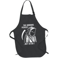 The Horrors Persist But So Do I Funny Apron