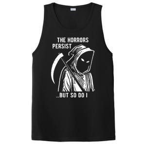 The Horrors Persist But So Do I Funny PosiCharge Competitor Tank