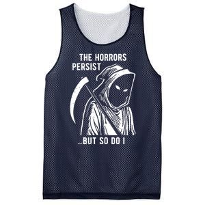 The Horrors Persist But So Do I Funny Mesh Reversible Basketball Jersey Tank