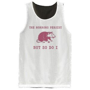 The Horrors Persist But So Do I Sarcastic Mesh Reversible Basketball Jersey Tank