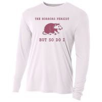 The Horrors Persist But So Do I Sarcastic Cooling Performance Long Sleeve Crew