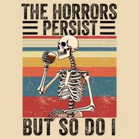 The Horrors Persist But So Do I Strength Resilience Zip Tote Bag