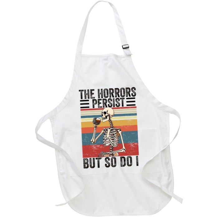 The Horrors Persist But So Do I Strength Resilience Apron