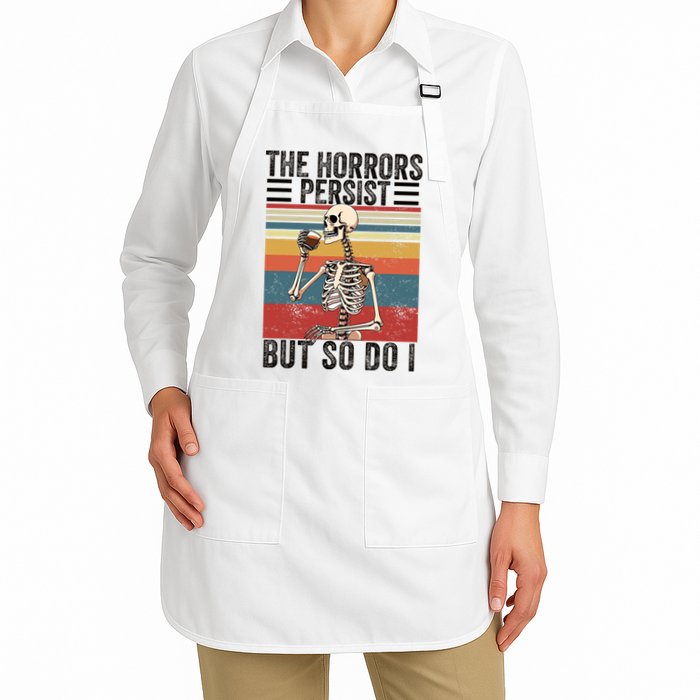 The Horrors Persist But So Do I Strength Resilience Apron