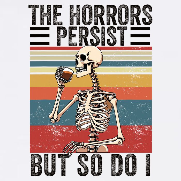 The Horrors Persist But So Do I Strength Resilience Apron
