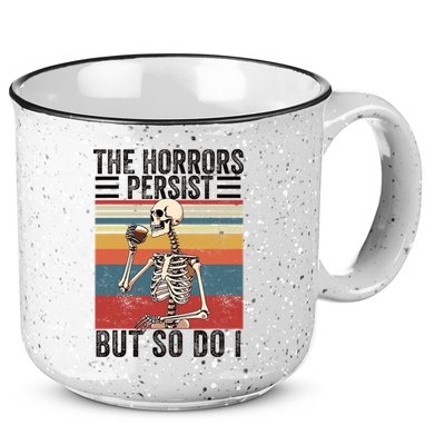 The Horrors Persist But So Do I Strength Resilience 15oz Campfire Ceramic Mug