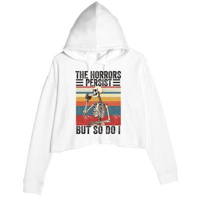 The Horrors Persist But So Do I Strength Resilience Crop Fleece Hoodie