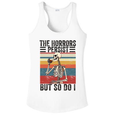 The Horrors Persist But So Do I Strength Resilience Ladies PosiCharge Competitor Racerback Tank