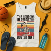 The Horrors Persist But So Do I Strength Resilience Tank Top