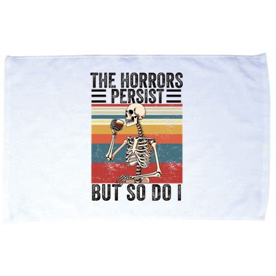 The Horrors Persist But So Do I Strength Resilience Microfiber Hand Towel