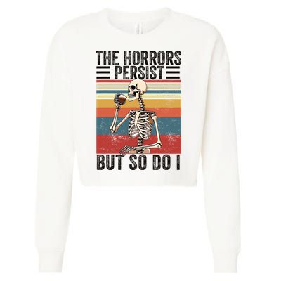 The Horrors Persist But So Do I Strength Resilience Cropped Pullover Crew