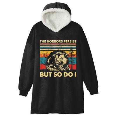 The Horrors Persist But So Do I Angry Opossum Possum Hooded Wearable Blanket