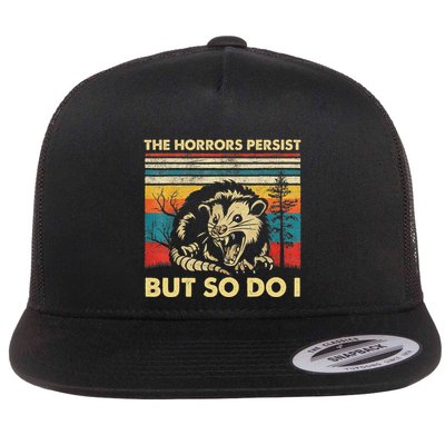 The Horrors Persist But So Do I Angry Opossum Possum Flatbill Hat