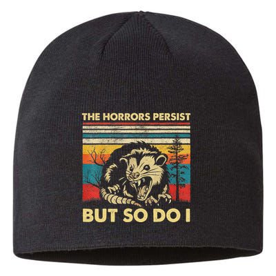 The Horrors Persist But So Do I Angry Opossum Possum Sustainable Beanie